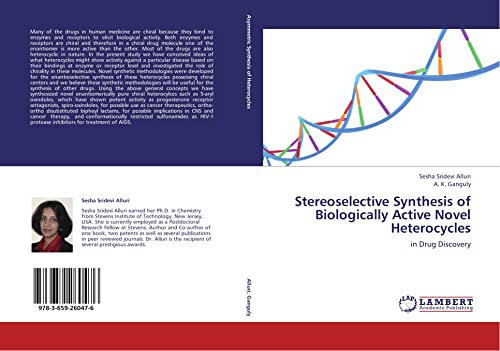 Stereoselective Synthesis of Biologically Active Novel Heterocycles : in Drug Discovery - Sesha Sridevi Alluri