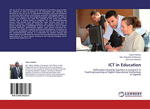 Stock image for Ict In Education: Difficulties Faced By Teachers In Using Ict In Teaching-Learning At Higher Educational Institutions In Uganda for sale by Revaluation Books