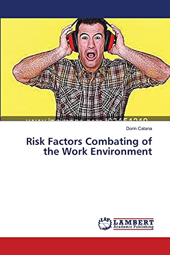 Beispielbild fr Risk Factors Combating of the Work Environment zum Verkauf von Chiron Media