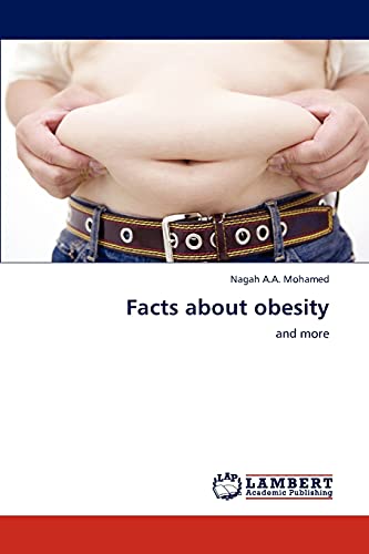 Imagen de archivo de Facts about obesity: and more a la venta por Lucky's Textbooks