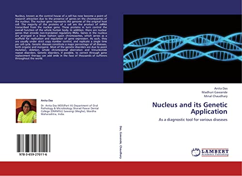9783659270116: Nucleus and its Genetic Application: As a diagnostic tool for various diseases