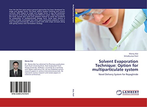 9783659272189: Solvent Evaporation Technique: Option for multiparticulate system: Novel Delivery System for Repaglinide