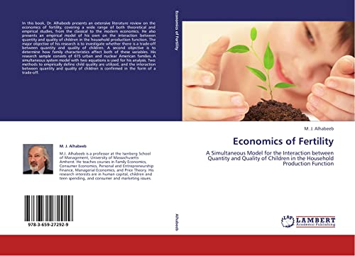 Stock image for Economics of Fertility: A Simultaneous Model for the Interaction between Quantity and Quality of Children in the Household Production Function for sale by Revaluation Books