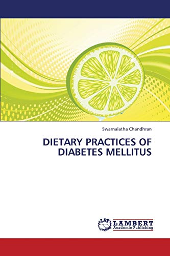 Stock image for Dietary Practices of Diabetes Mellitus for sale by Ria Christie Collections
