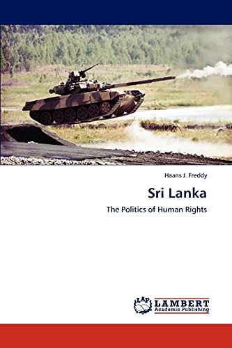Stock image for Sri Lanka: The Politics of Human Rights for sale by Lucky's Textbooks