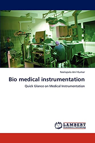 9783659293054: Bio medical instrumentation: Quick Glance on Medical Instrumentation