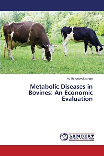 9783659296949: Metabolic Diseases in Bovines: An Economic Evaluation