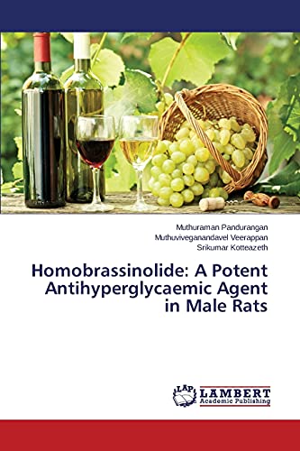 9783659300042: Homobrassinolide: A Potent Antihyperglycaemic Agent in Male Rats