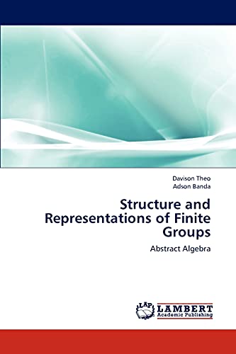 Imagen de archivo de Structure and Representations of Finite Groups: Abstract Algebra a la venta por Lucky's Textbooks