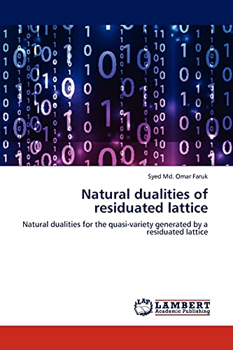 Stock image for Natural dualities of residuated lattice for sale by Ria Christie Collections