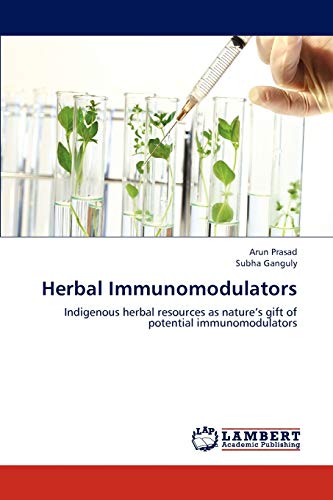 Stock image for Herbal Immunomodulators: Indigenous herbal resources as nature's gift of potential immunomodulators for sale by Lucky's Textbooks