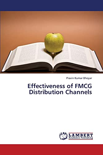 Stock image for Effectiveness of FMCG Distribution Channels for sale by Lucky's Textbooks