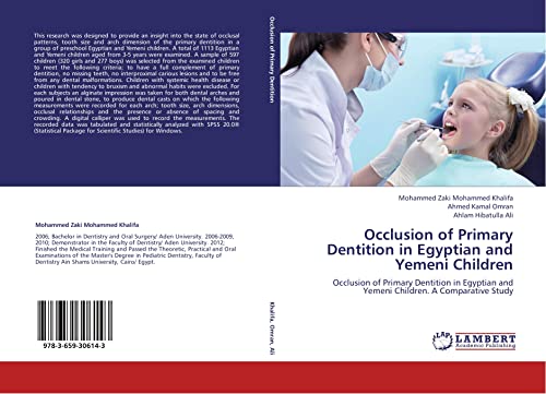 Beispielbild fr Occlusion of Primary Dentition in Egyptian and Yemeni Children zum Verkauf von Ria Christie Collections