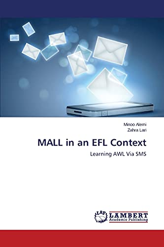 Stock image for MALL in an EFL Context: Learning AWL Via SMS for sale by Lucky's Textbooks