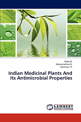Stock image for Indian Medicinal Plants And Its Antimicrobial Properties for sale by Lucky's Textbooks