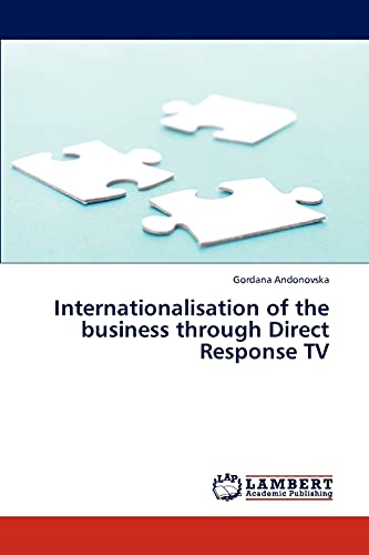 Stock image for Internationalisation of the business through Direct Response TV for sale by Lucky's Textbooks