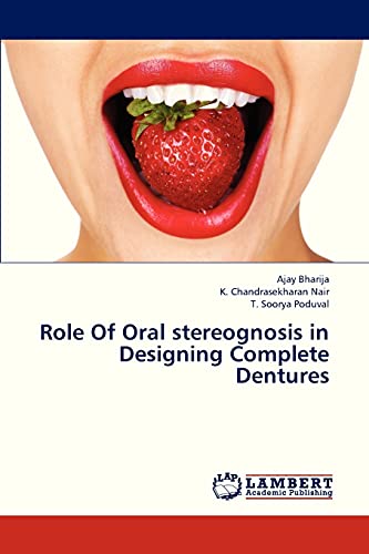 Beispielbild fr Role Of Oral stereognosis in Designing Complete Dentures zum Verkauf von Lucky's Textbooks