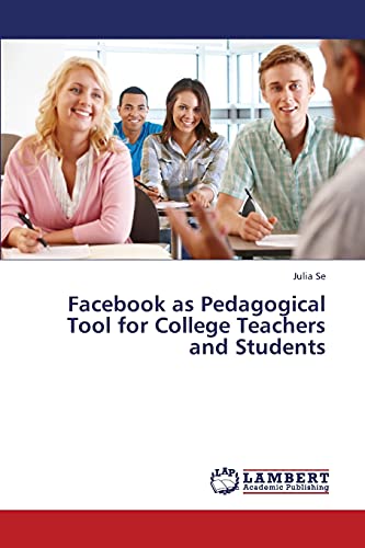 9783659317859: Facebook as Pedagogical Tool for College Teachers and Students