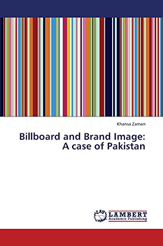 9783659322242: Billboard and Brand Image: A case of Pakistan