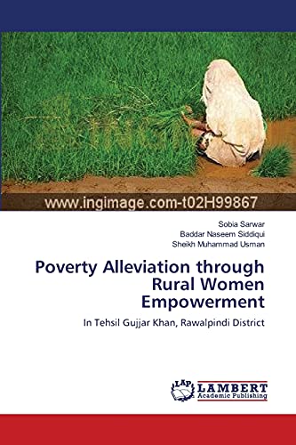 Stock image for Poverty Alleviation through Rural Women Empowerment: In Tehsil Gujjar Khan, Rawalpindi District for sale by Lucky's Textbooks