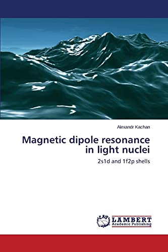 Stock image for Magnetic dipole resonance in light nuclei for sale by Chiron Media