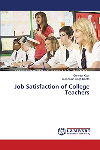 Stock image for Job Satisfaction of College Teachers for sale by Lucky's Textbooks