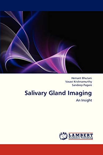 Stock image for Salivary Gland Imaging: An Insight for sale by Lucky's Textbooks