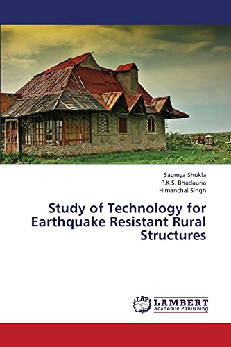 Imagen de archivo de Study of Technology for Earthquake Resistant Rural Structures a la venta por Lucky's Textbooks