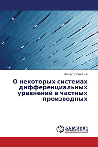 Imagen de archivo de O nekotorykh sistemakh differentsial'nykh uravneniy v chastnykh proizvodnykh a la venta por Chiron Media