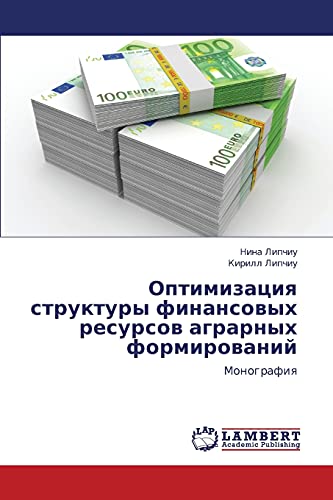 Imagen de archivo de Optimizatsiya Struktury Finansovykh Resursov Agrarnykh Formirovaniy a la venta por Chiron Media