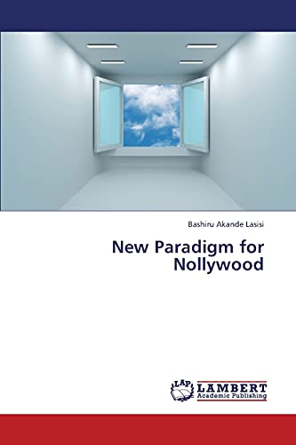 9783659341205: New Paradigm for Nollywood