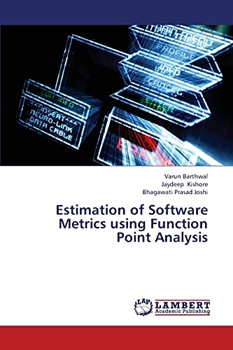 Stock image for Estimation of Software Metrics using Function Point Analysis for sale by Lucky's Textbooks