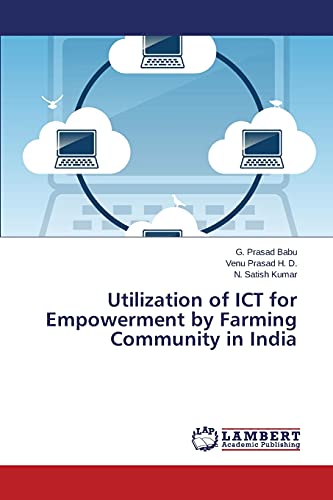 Stock image for Utilization of ICT for Empowerment by Farming Community in India for sale by Lucky's Textbooks