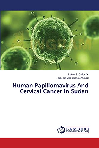 9783659349461: Human Papillomavirus And Cervical Cancer In Sudan