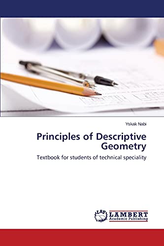 Imagen de archivo de Principles of Descriptive Geometry a la venta por Chiron Media