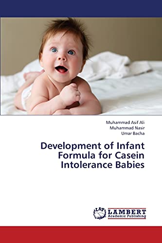 Imagen de archivo de Development of Infant Formula for Casein Intolerance Babies a la venta por Lucky's Textbooks