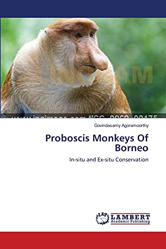 9783659352287: Proboscis Monkeys Of Borneo