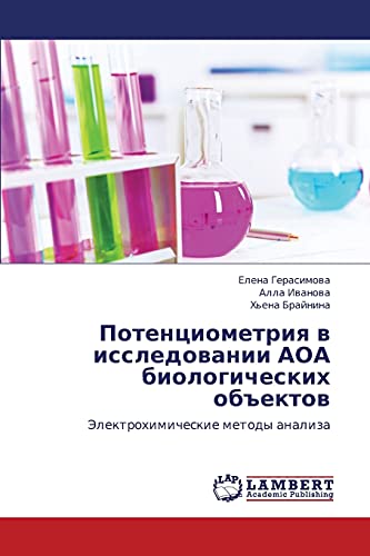 Stock image for Potentsiometriya v issledovanii AOA biologicheskikh ob"ektov: Elektrokhimicheskie metody analiza (Russian Edition) for sale by Lucky's Textbooks