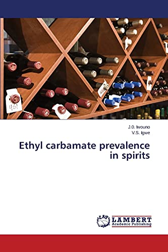 Stock image for Ethyl carbamate prevalence in spirits for sale by Chiron Media