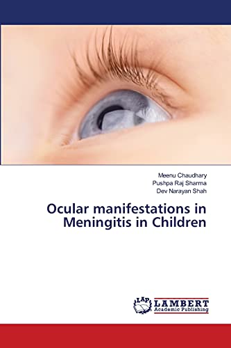 Stock image for Ocular manifestations in Meningitis in Children for sale by Lucky's Textbooks