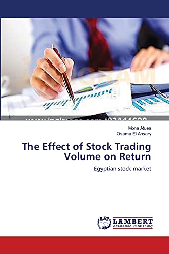 Imagen de archivo de The Effect of Stock Trading Volume on Return a la venta por Chiron Media