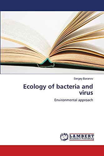 Stock image for Ecology of bacteria and virus: Environmental approach for sale by Lucky's Textbooks