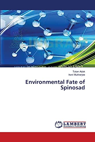Stock image for Environmental Fate of Spinosad for sale by Lucky's Textbooks
