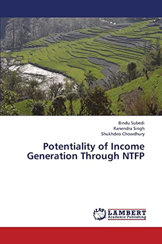 Stock image for Potentiality of Income Generation Through NTFP for sale by Lucky's Textbooks