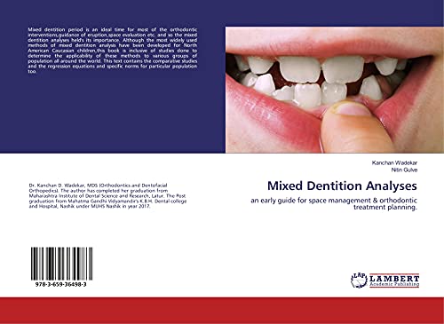 Stock image for Mixed Dentition Analyses: An early guide for space management & orthodontic treatment planning for sale by Revaluation Books