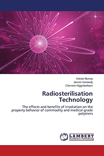 Imagen de archivo de Radiosterilisation Technology a la venta por Lucky's Textbooks