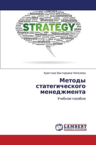Stock image for Metody stategicheskogo menedzhmenta: Uchebnoe posobie (Russian Edition) for sale by Lucky's Textbooks