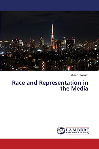 Beispielbild fr Race and Representation in the Media zum Verkauf von Chiron Media