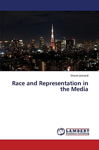 Imagen de archivo de Race and Representation in the Media a la venta por Chiron Media