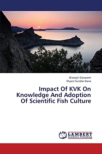 Stock image for Impact Of KVK On Knowledge And Adoption Of Scientific Fish Culture for sale by Lucky's Textbooks